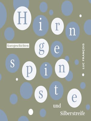 cover image of Hirngespinste und Silberstreife